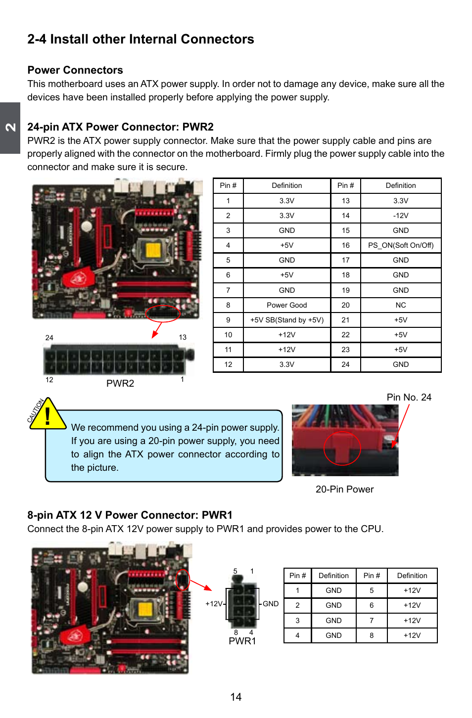 4 install other internal connectors, Power connectors, Pin atx power connector: pwr2 | Pin atx 12 v power connector: pwr1, Pin power pin no. 24, Pwr2, Pwr1 | Foxconn Inferno Katana User Manual | Page 21 / 124