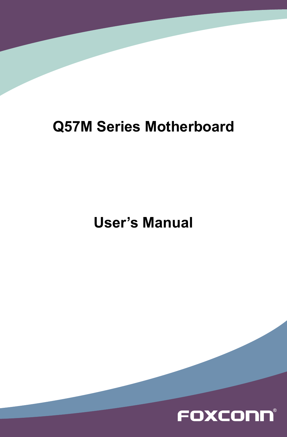 Foxconn Q57M User Manual | 113 pages