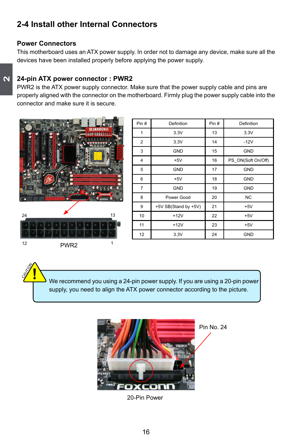 4 install other internal connectors, Power connectors, Pin atx power connector : pwr2 | Pwr2 | Foxconn Bloodrage User Manual | Page 23 / 127