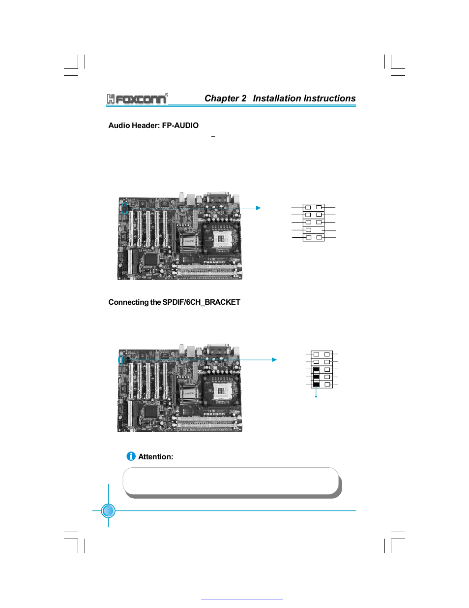 Chapter 2 installation instructions, Audio header: fp-audio, Connecting the spdif/6ch_bracket | Attention | Foxconn 865A05-G-6ELS User Manual | Page 24 / 88
