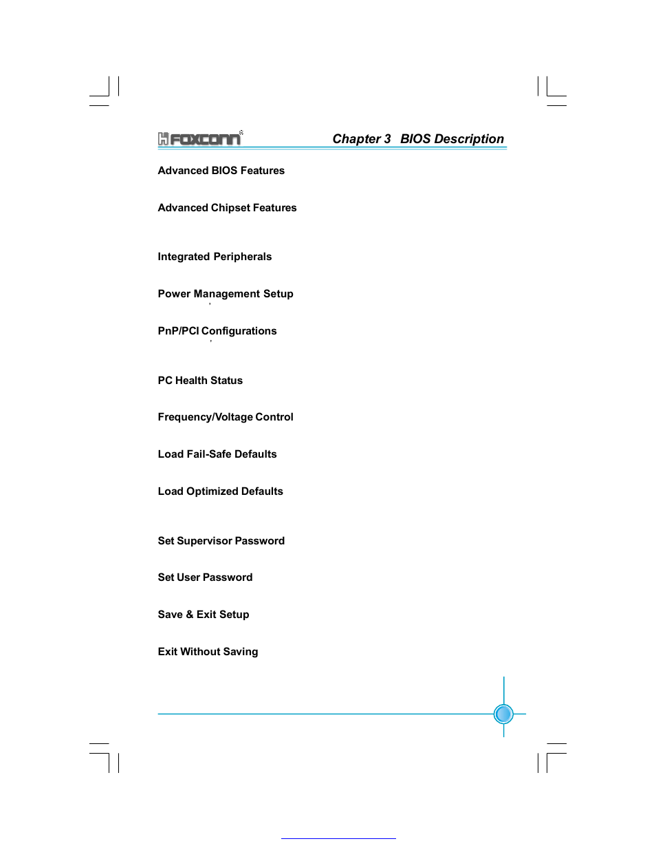 Chapter 3 bios description | Foxconn 865A05-G-6ELS User Manual | Page 31 / 88