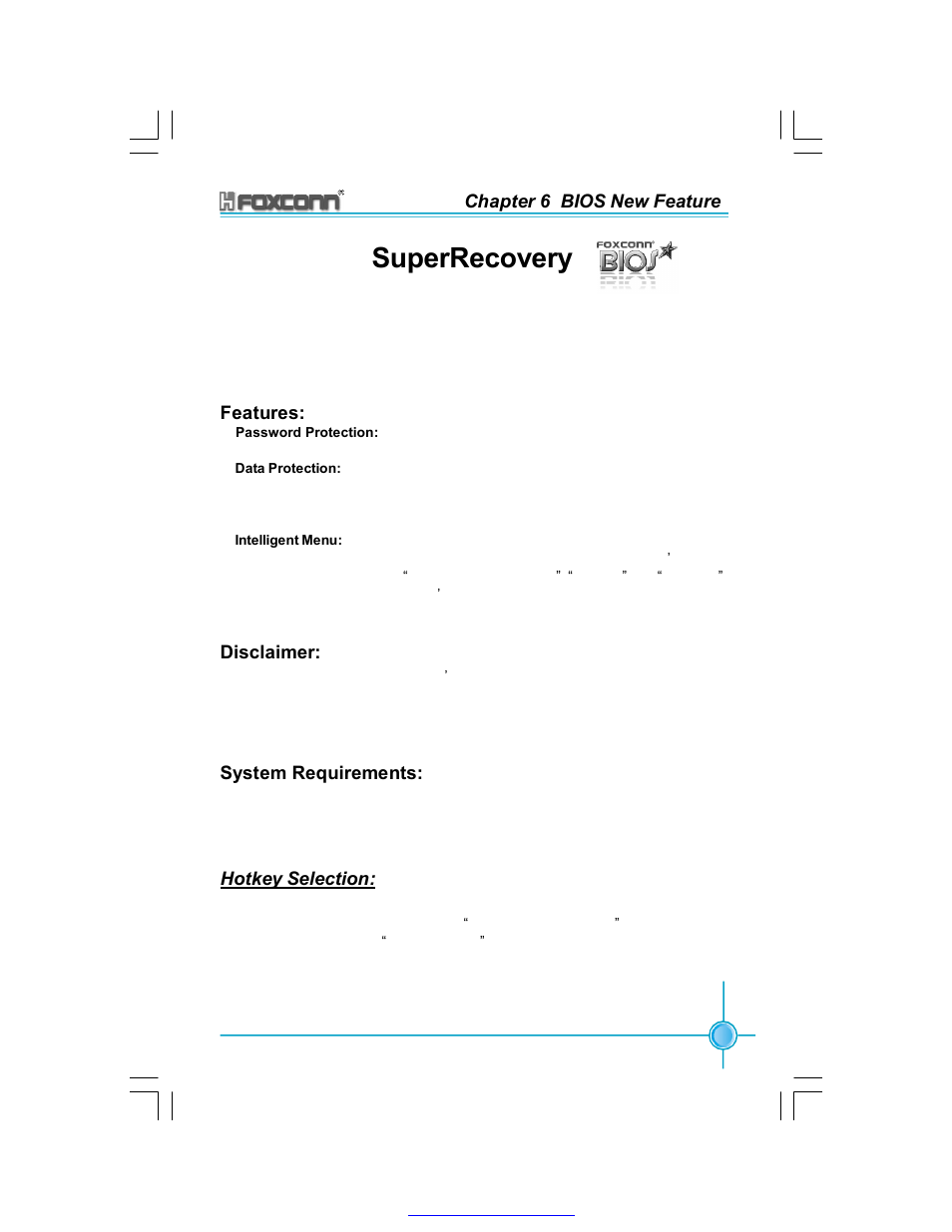 Superrecovery, Chapter 6 bios new feature, Features | Disclaimer, System requirements | Foxconn 865A05-G-6ELS User Manual | Page 80 / 88