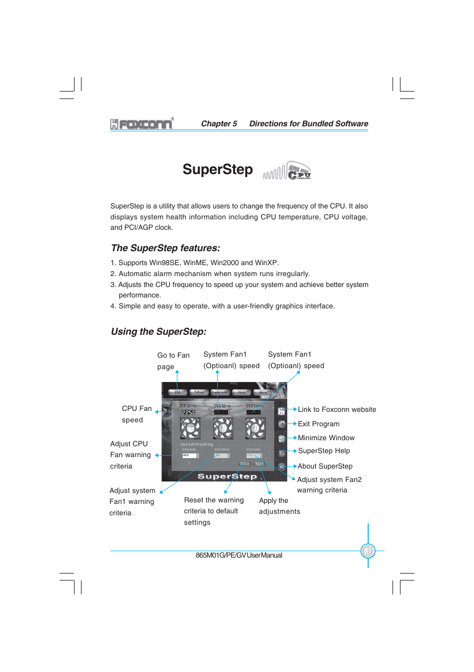 Superstep, The superstep features, Using the superstep | Foxconn 865M01-G-6ELS User Manual | Page 89 / 111