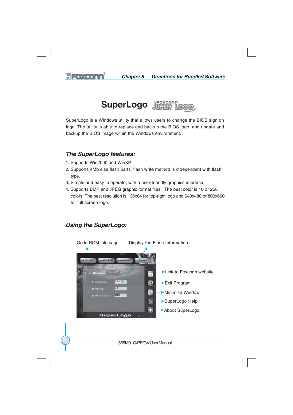 Superlogo, The superlogo features, Using the superlogo | Foxconn 865M01-G-6ELS User Manual | Page 92 / 111