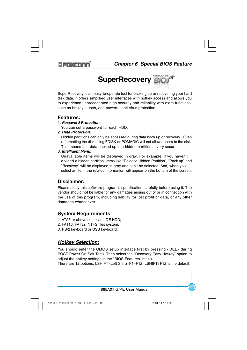 Superrecovery, Chapter 6 special bios feature, Features | Disclaimer, System requirements, Hotkey selection | Foxconn 865A01-PE-6EKRS User Manual | Page 107 / 124