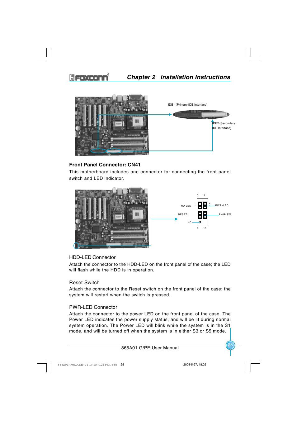 Chapter 2 installation instructions, Front panel connector: cn41, Hdd-led connector | Reset switch, Pwr-led connector | Foxconn 865A01-PE-6EKRS User Manual | Page 33 / 124