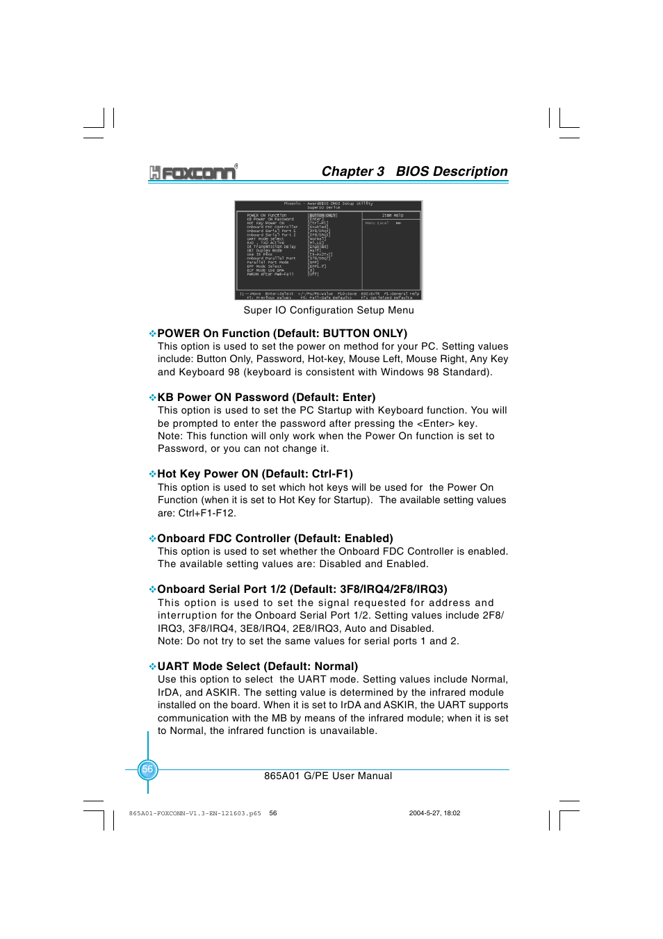 Chapter 3 bios description | Foxconn 865A01-PE-6EKRS User Manual | Page 64 / 124
