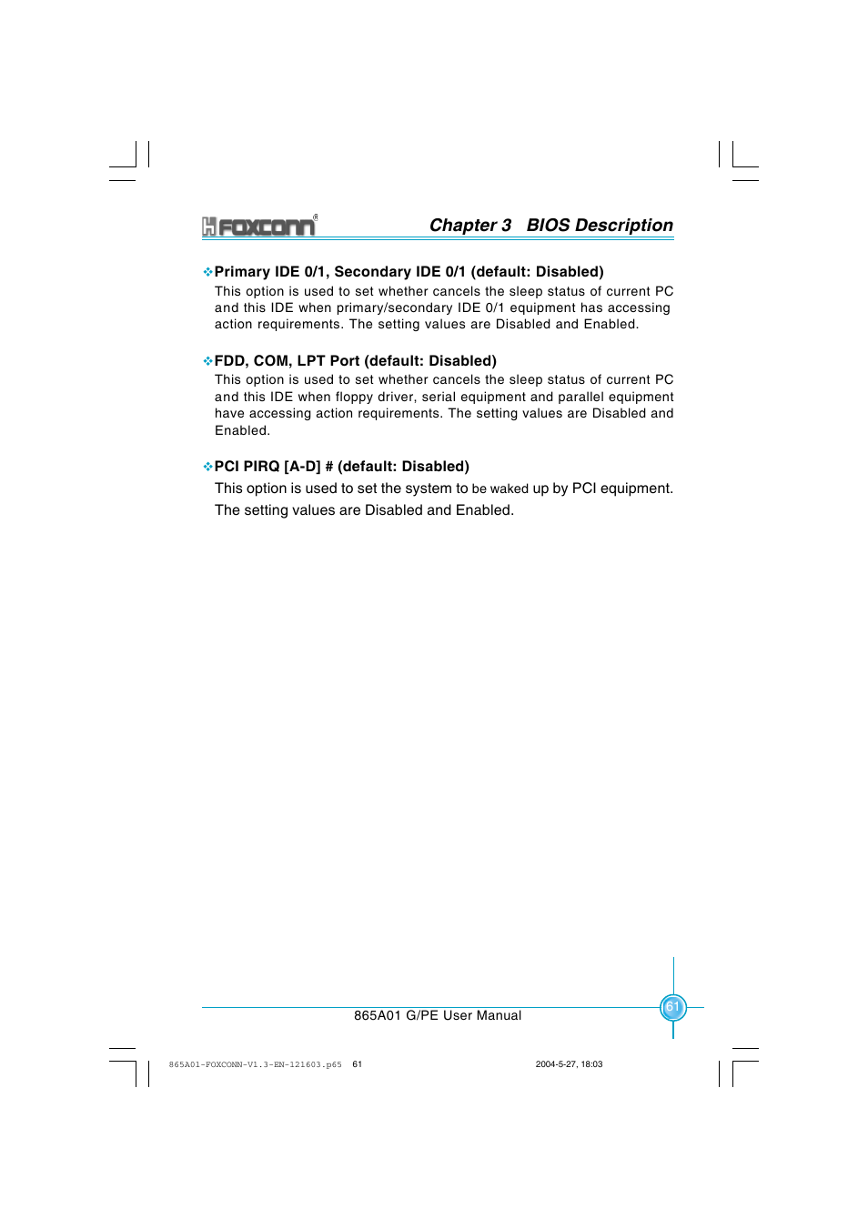 Chapter 3 bios description | Foxconn 865A01-PE-6EKRS User Manual | Page 69 / 124