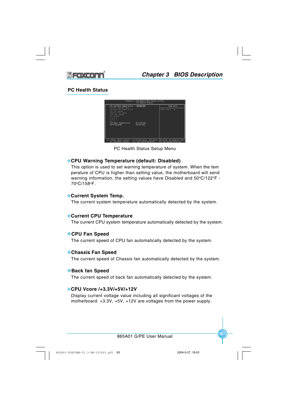 Chapter 3 bios description | Foxconn 865A01-PE-6EKRS User Manual | Page 71 / 124