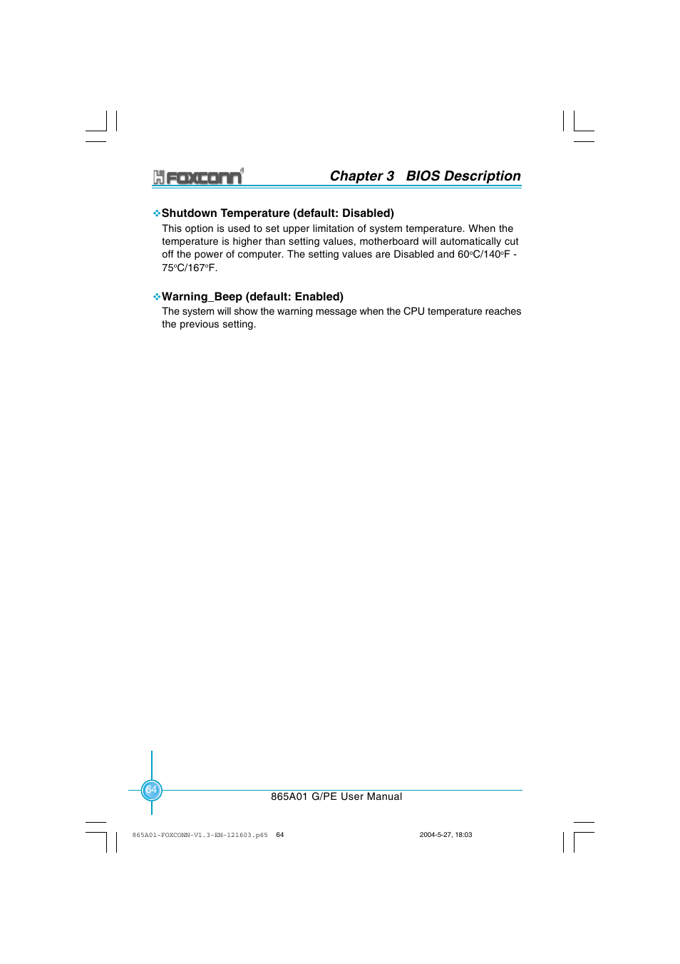 Chapter 3 bios description, Shutdown temperature (default: disabled), Warning_beep (default: enabled) | Foxconn 865A01-PE-6EKRS User Manual | Page 72 / 124