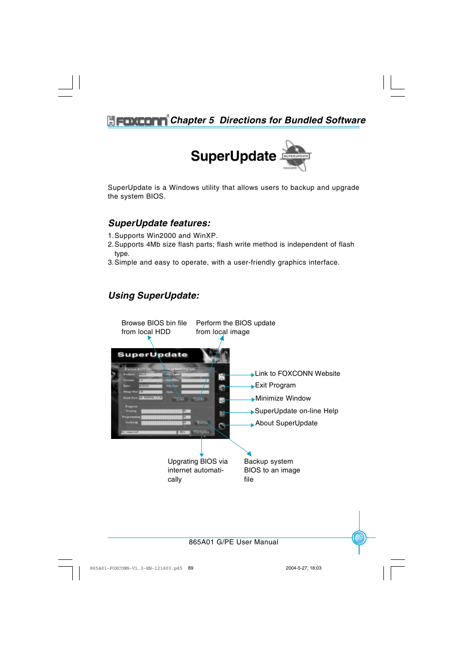 Superupdate, Chapter 5 directions for bundled software, Superupdate features | Using superupdate | Foxconn 865A01-PE-6EKRS User Manual | Page 97 / 124