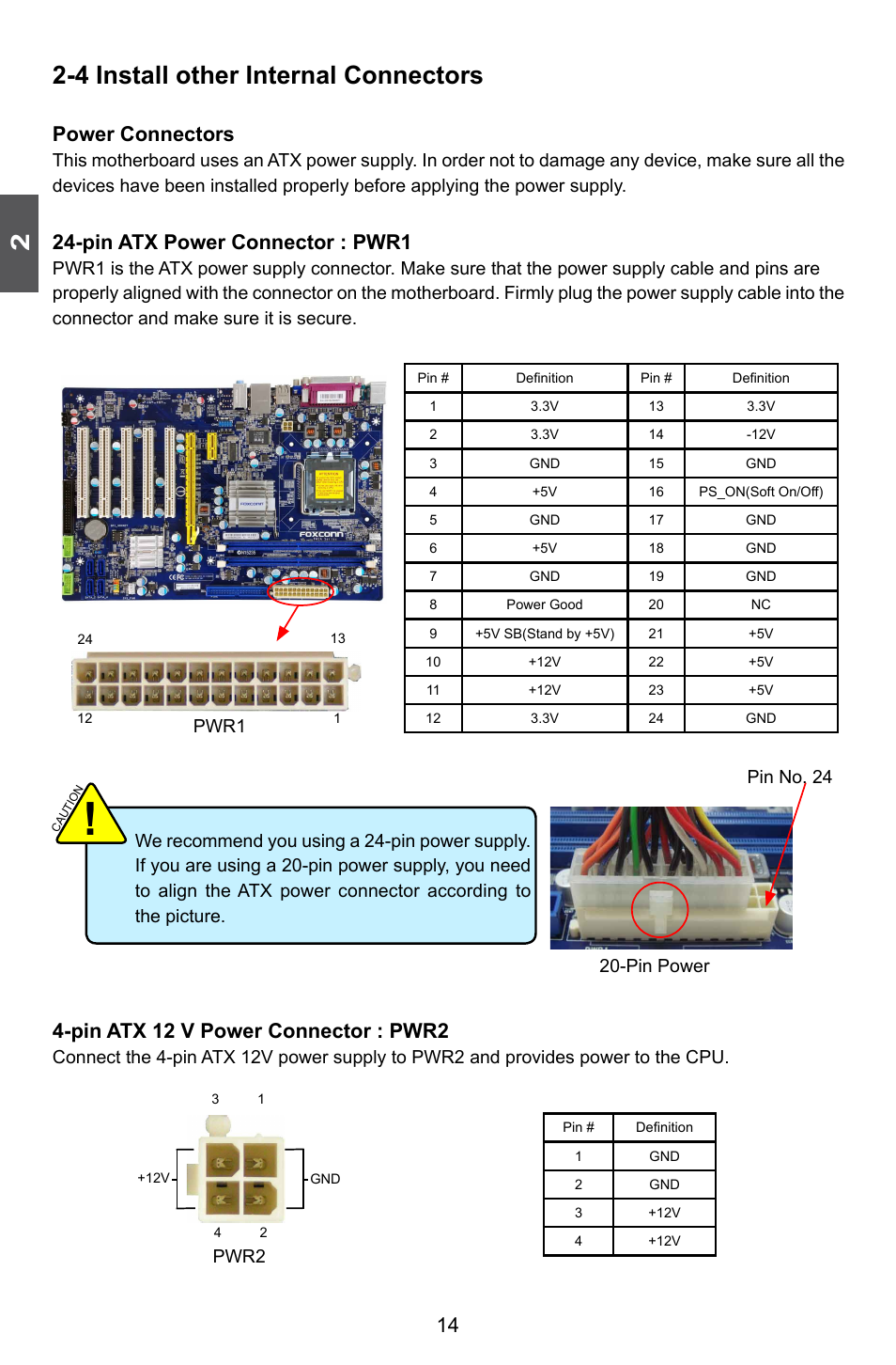 4 install other internal connectors, Power connectors, Pin atx power connector : pwr1 | Pin atx 12 v power connector : pwr2, Pwr1, Pwr2 | Foxconn P41A-G User Manual | Page 21 / 72