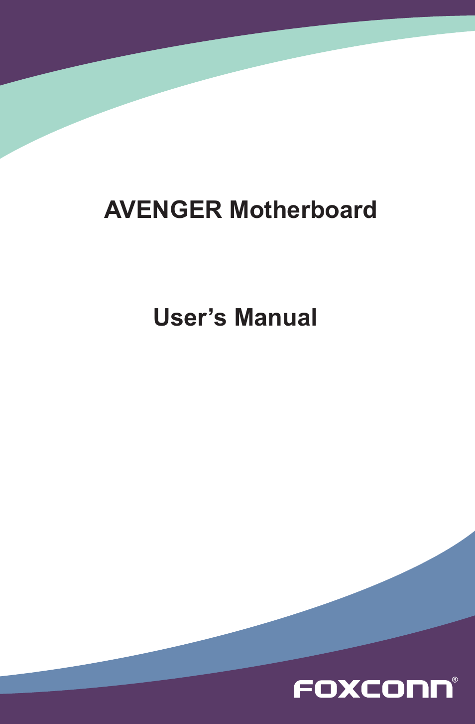 Foxconn Avenger User Manual | 119 pages