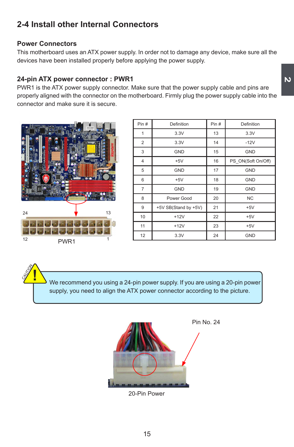 4 install other internal connectors, Power connectors, Pin atx power connector : pwr1 | Pwr1 | Foxconn Avenger User Manual | Page 22 / 119