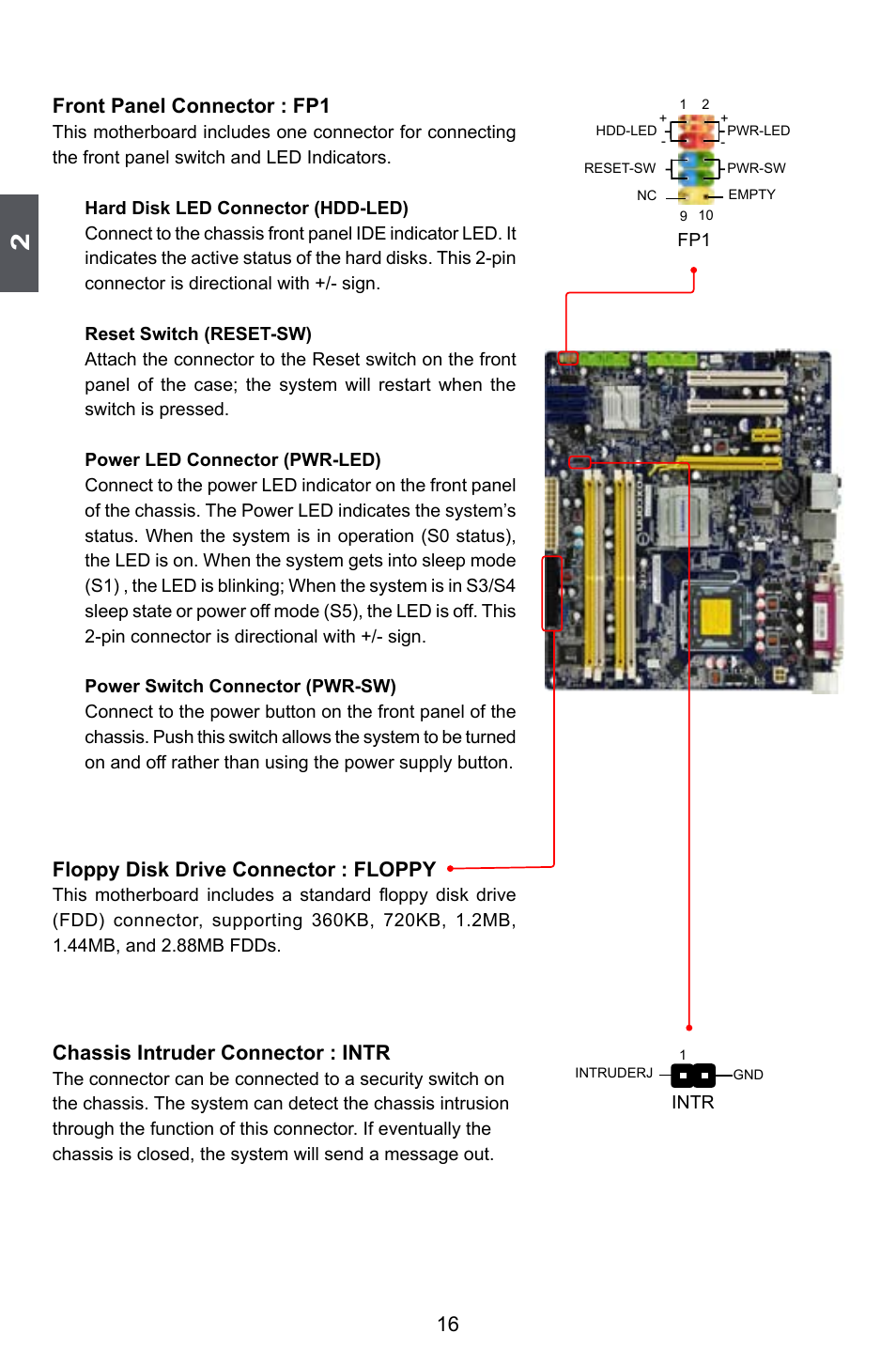 16 front panel connector : fp1, Floppy disk drive connector : floppy, Chassis intruder connector : intr | Foxconn Q45M User Manual | Page 23 / 113