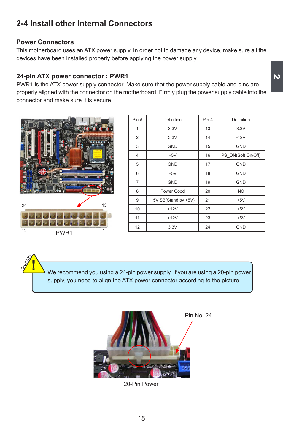 4 install other internal connectors, Power connectors, Pin atx power connector : pwr1 | Pwr1 | Foxconn BLACKOPS User Manual | Page 22 / 120