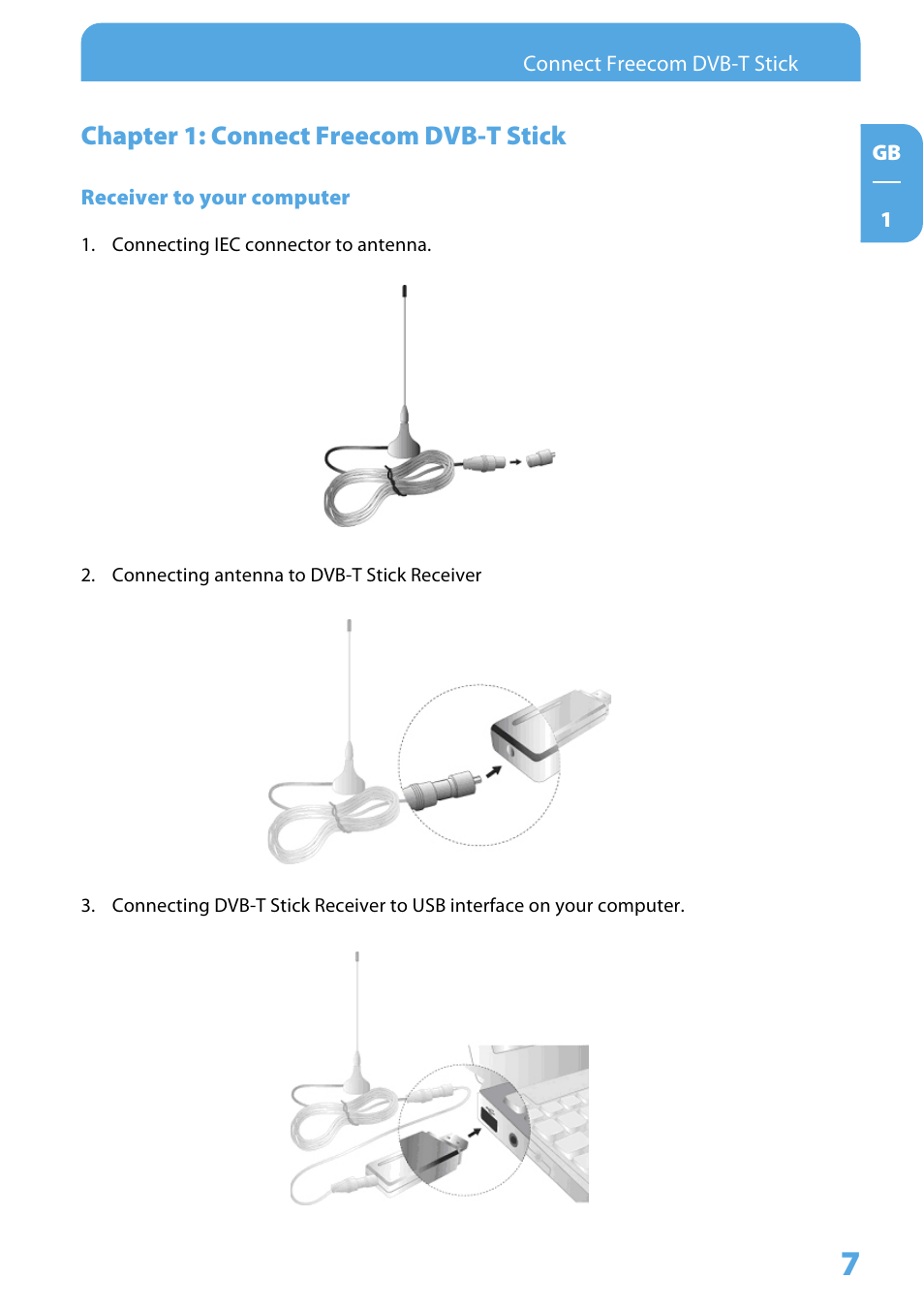 Chapter 1: connect freecom dvb-t stick, Receiver to your computer | Freecom DVB T USB STICK User Manual | Page 7 / 34