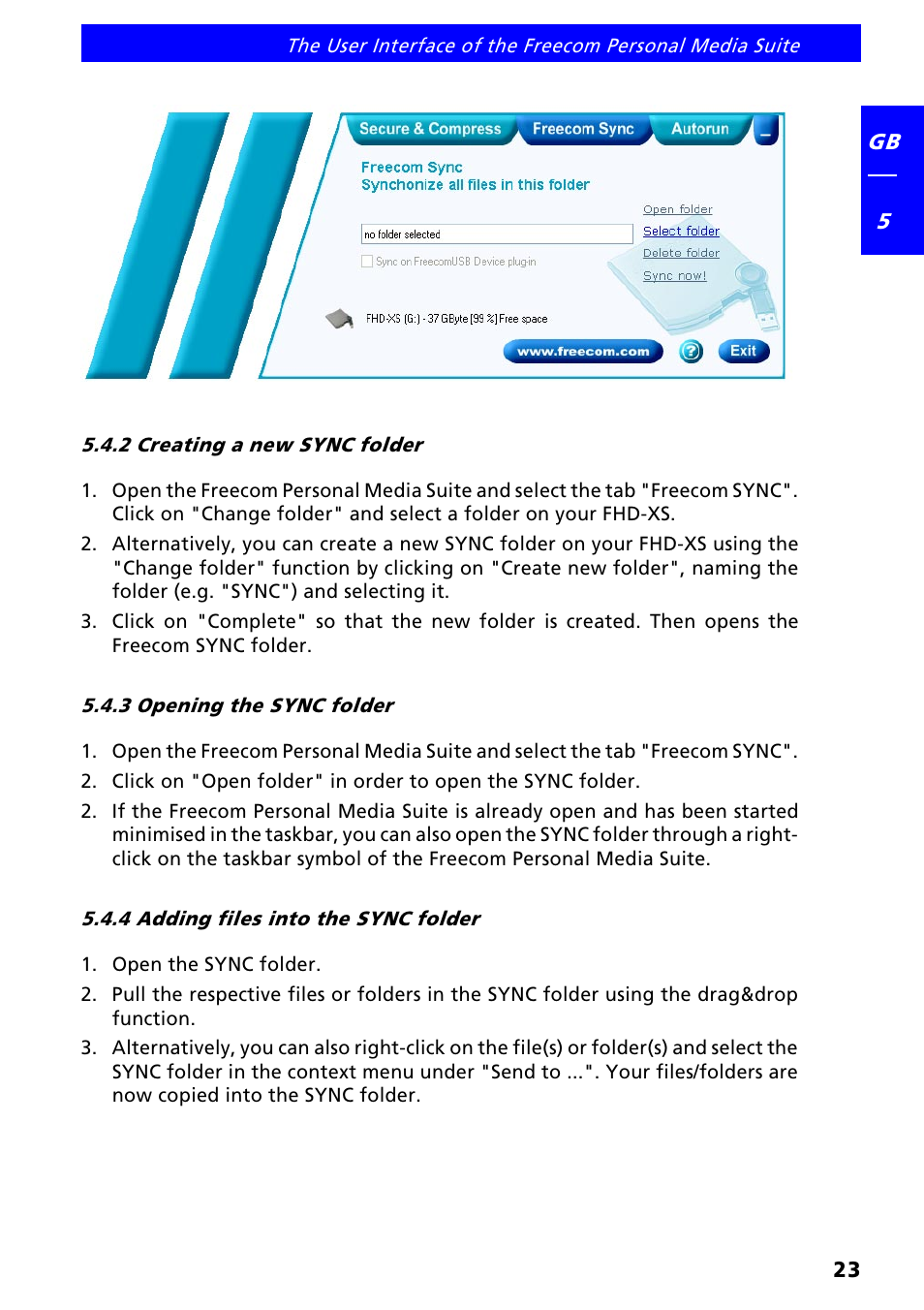 2 creating a new sync folder, 3 opening the sync folder, 4 adding files into the sync folder | Freecom FHD-XS User Manual | Page 23 / 47