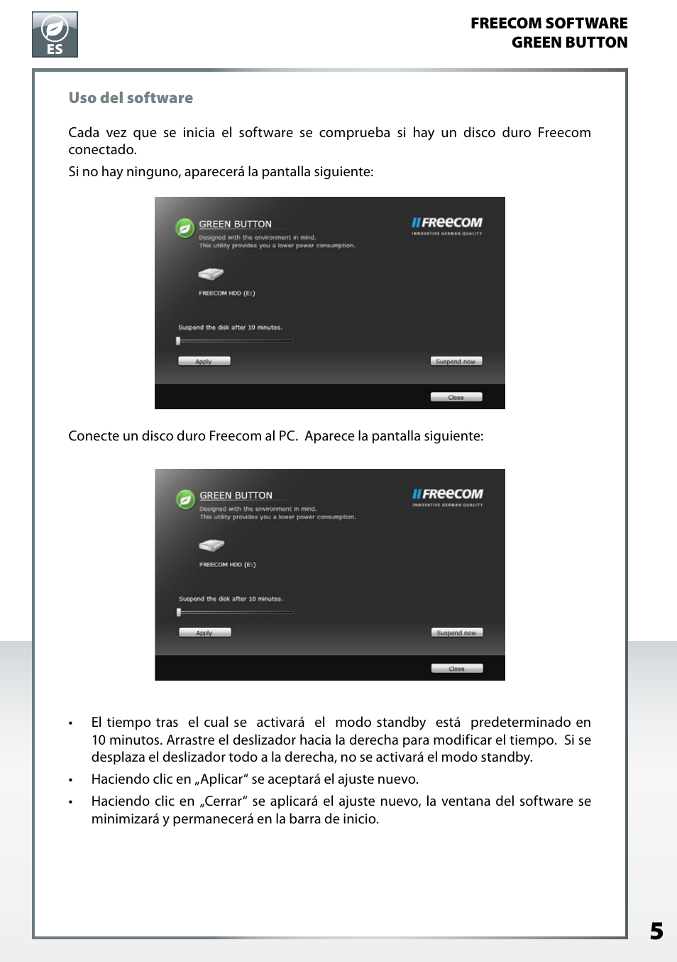 Uso del software | Freecom Mobile Drive Classic II Green Button User Manual | Page 5 / 6