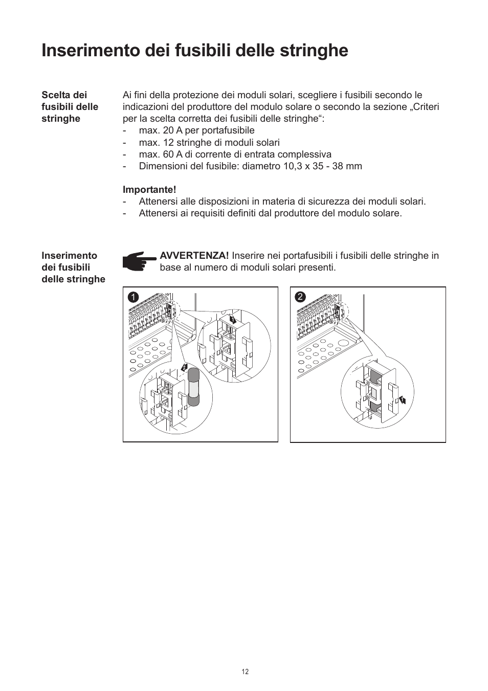 Inserimento dei fusibili delle stringhe | Fronius DC Box 60/12 User Manual | Page 82 / 135