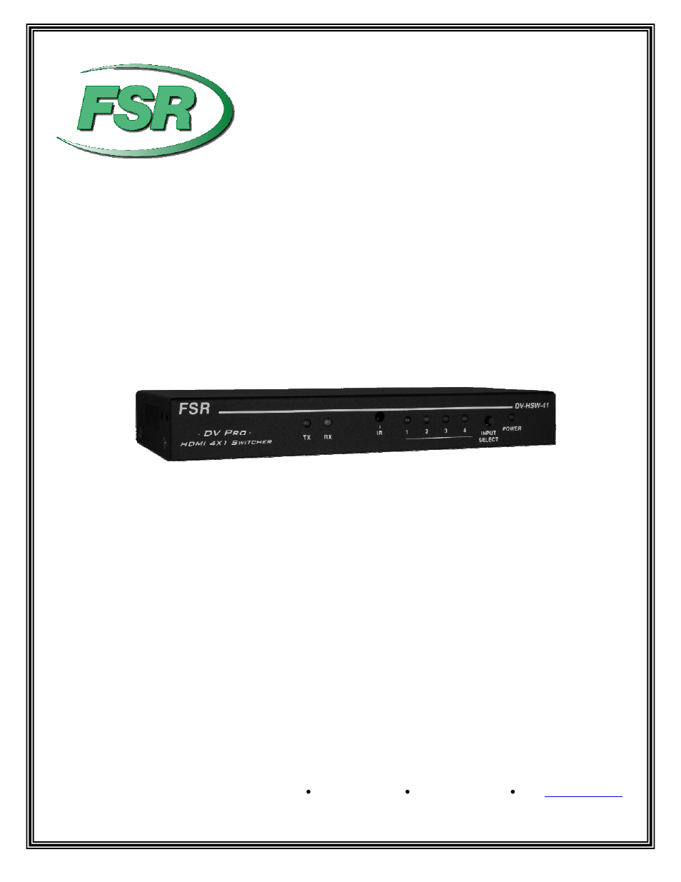 FSR DV-HSW-41 HDMI 4x1 User Manual | 15 pages