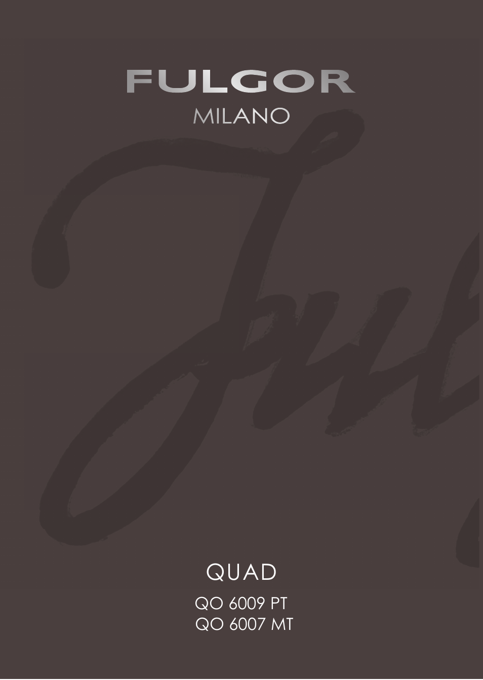 Fulgor Milano QO 6009 PT User Manual | 64 pages