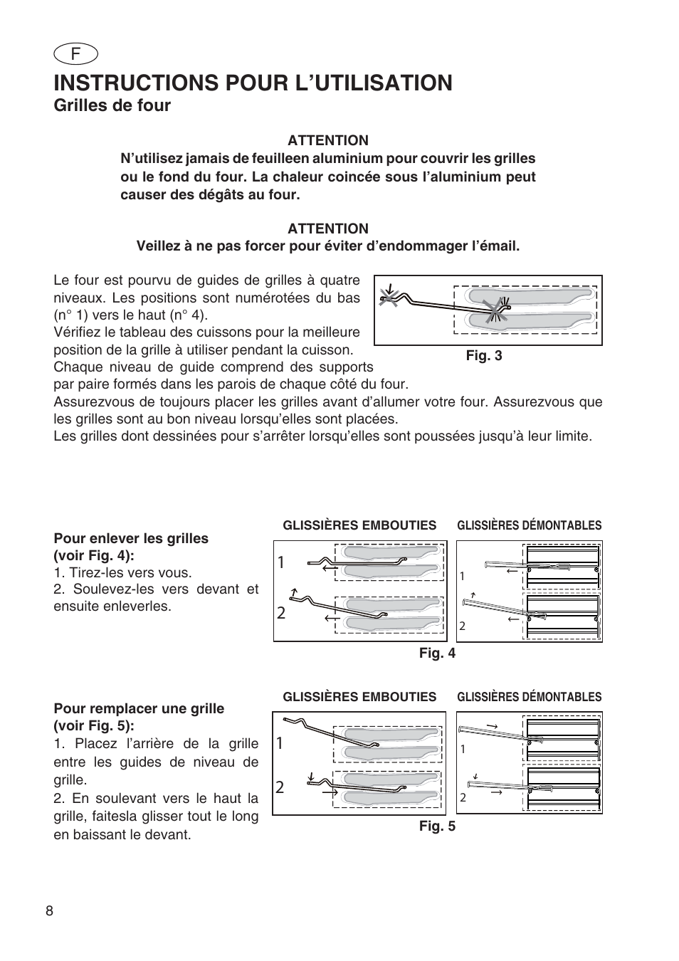 Instructions pour l’utilisation, Grilles de four | Fulgor Milano SPO 6213 User Manual | Page 48 / 270