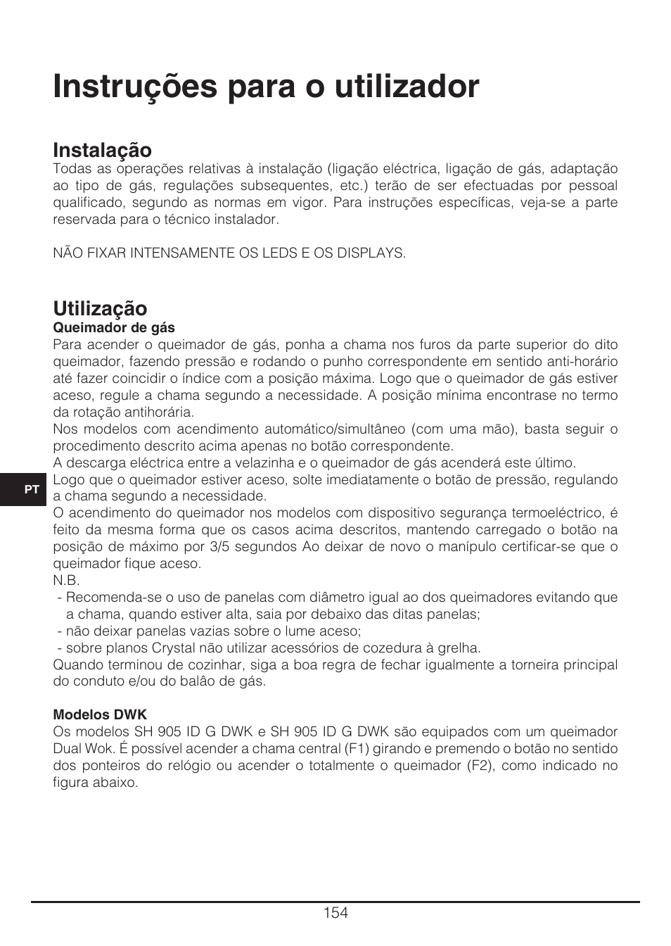 Instruções para o utilizador, Instalação, Utilização | Fulgor Milano CH 905 ID TS G DWK User Manual | Page 154 / 184