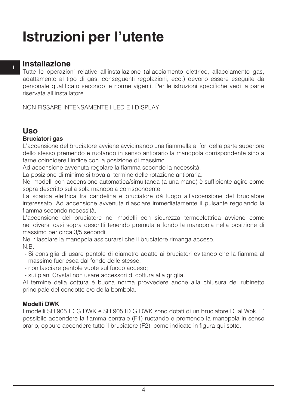 Istruzioni per l’utente, Installazione | Fulgor Milano CH 905 ID TS G DWK User Manual | Page 4 / 184