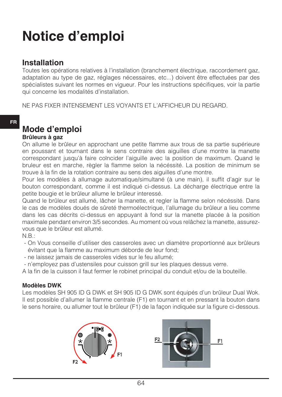 Notice d’emploi, Mode d’emploi, Installation | Fulgor Milano CH 905 ID TS G DWK User Manual | Page 64 / 184