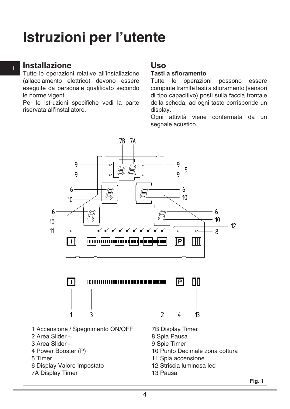 Istruzioni per l’utente | Fulgor Milano CH 1004 ID TS User Manual | Page 4 / 184