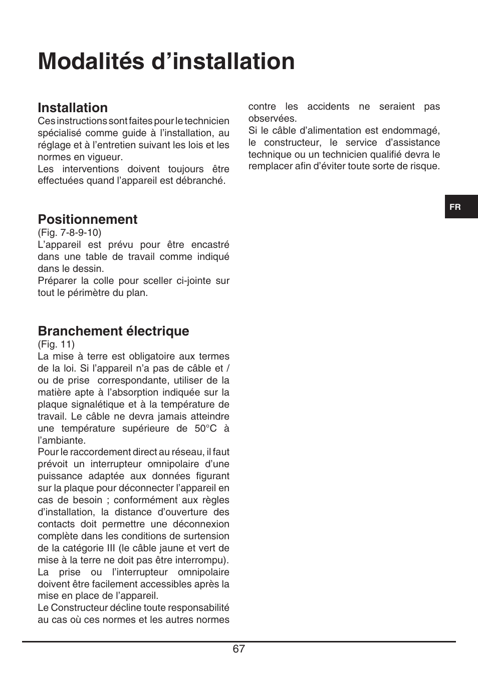 Modalités d’installation | Fulgor Milano CH 1004 ID TS User Manual | Page 67 / 184