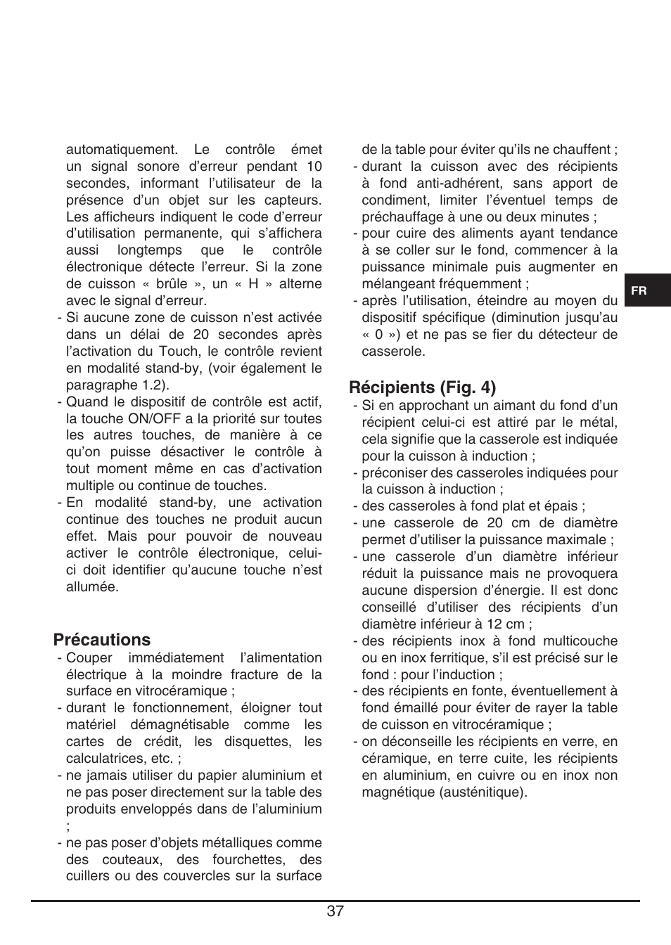 Précautions, Récipients (fig. 4) | Fulgor Milano FSH 905 ID TS User Manual | Page 37 / 100