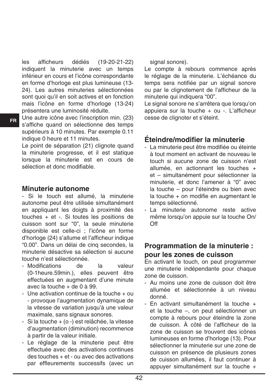 Éteindre/modifier la minuterie, Minuterie autonome | Fulgor Milano FSH 905 ID TS User Manual | Page 42 / 100