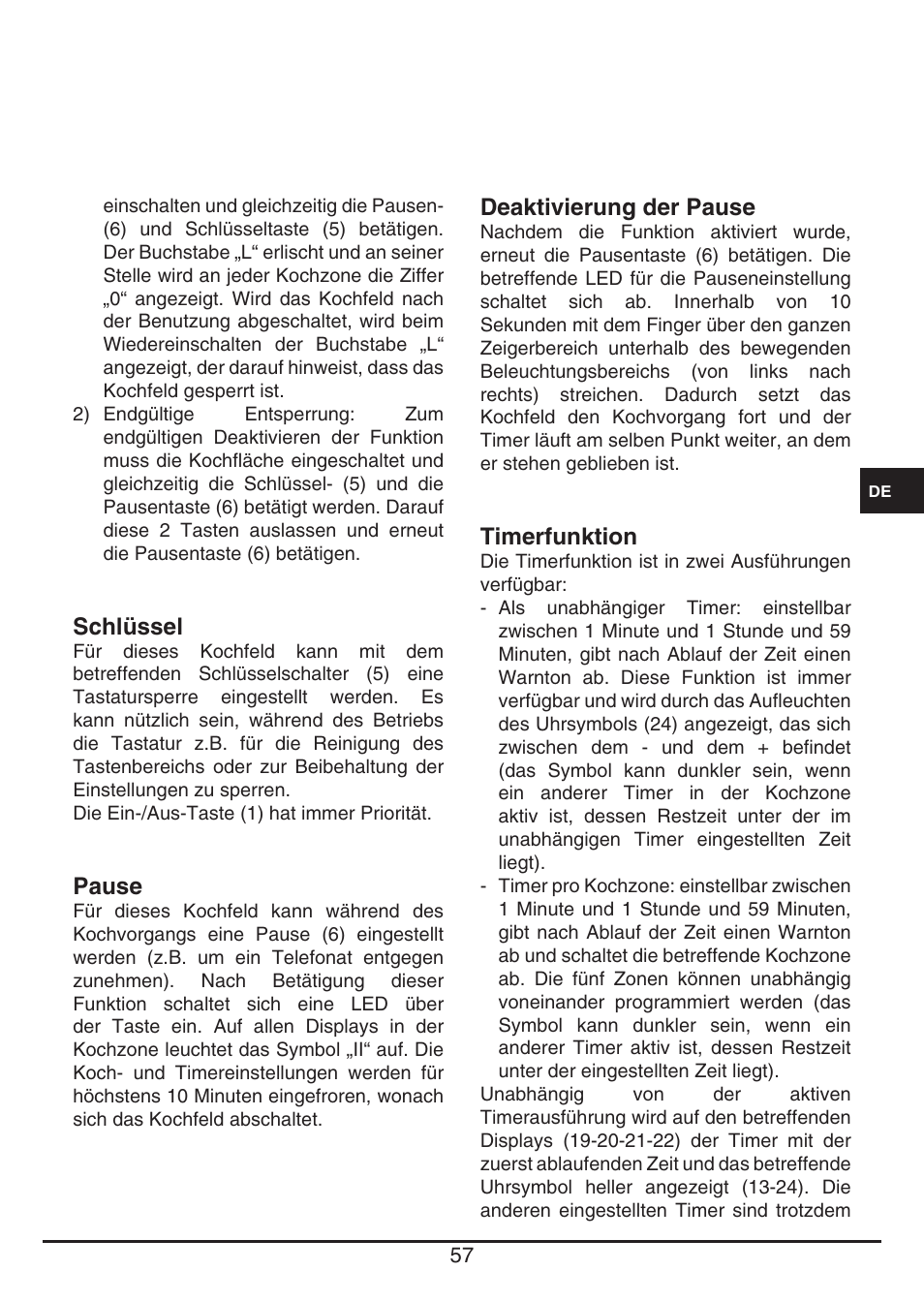 Schlüssel, Pause, Deaktivierung der pause | Timerfunktion | Fulgor Milano FSH 905 ID TS User Manual | Page 57 / 100