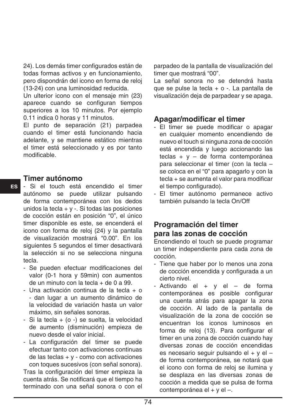 Apagar/modificar el timer, Programación del timer para las zonas de cocción, Timer autónomo | Fulgor Milano FSH 905 ID TS User Manual | Page 74 / 100
