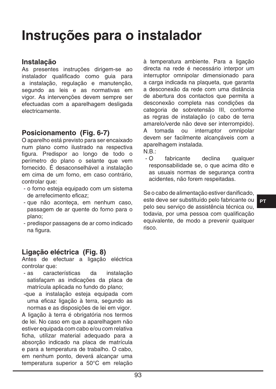 Instruções para o instalador | Fulgor Milano FSH 905 ID TS User Manual | Page 93 / 100