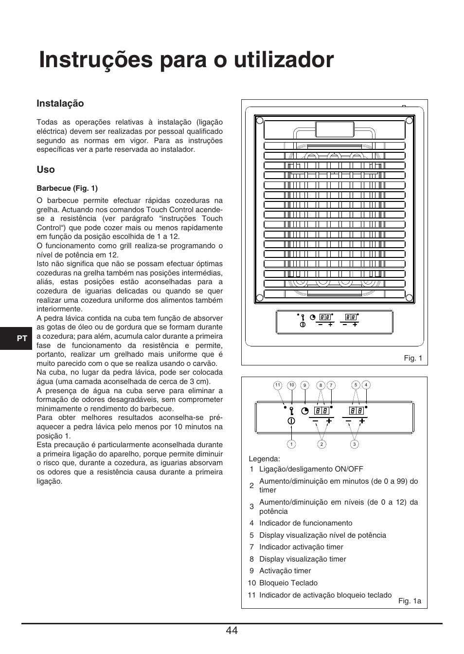 Instruções para o utilizador, Instalação | Fulgor Milano CPH 401 BQ TC User Manual | Page 44 / 52