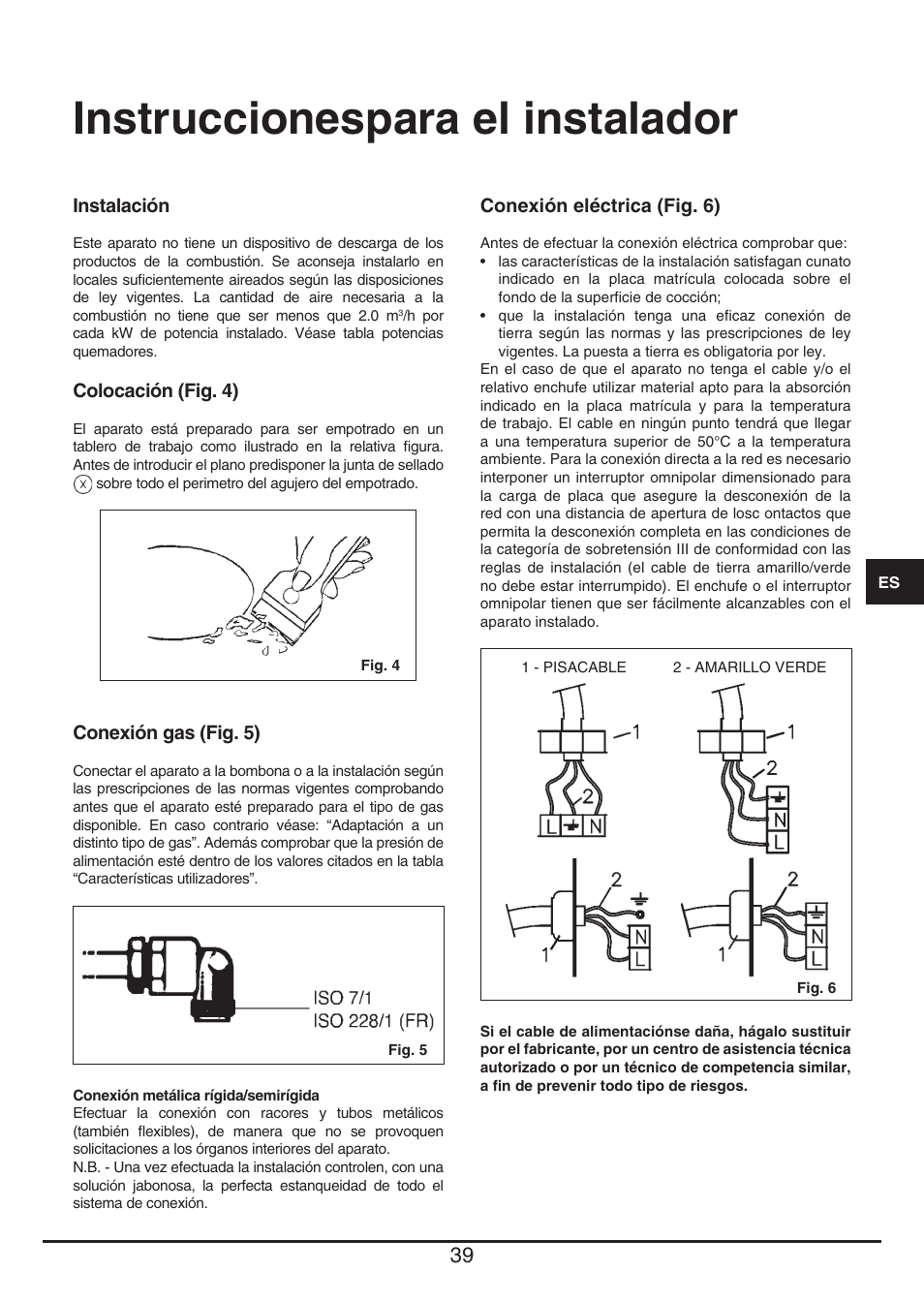 Instruccionespara el instalador | Fulgor Milano PH 905 G WK User Manual | Page 39 / 52