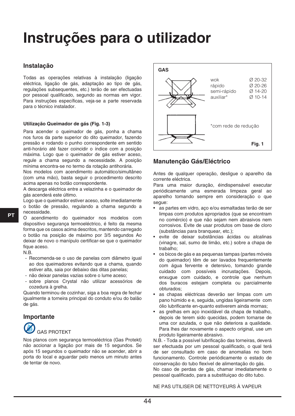 Instruções para o utilizador | Fulgor Milano PH 905 G WK User Manual | Page 44 / 52