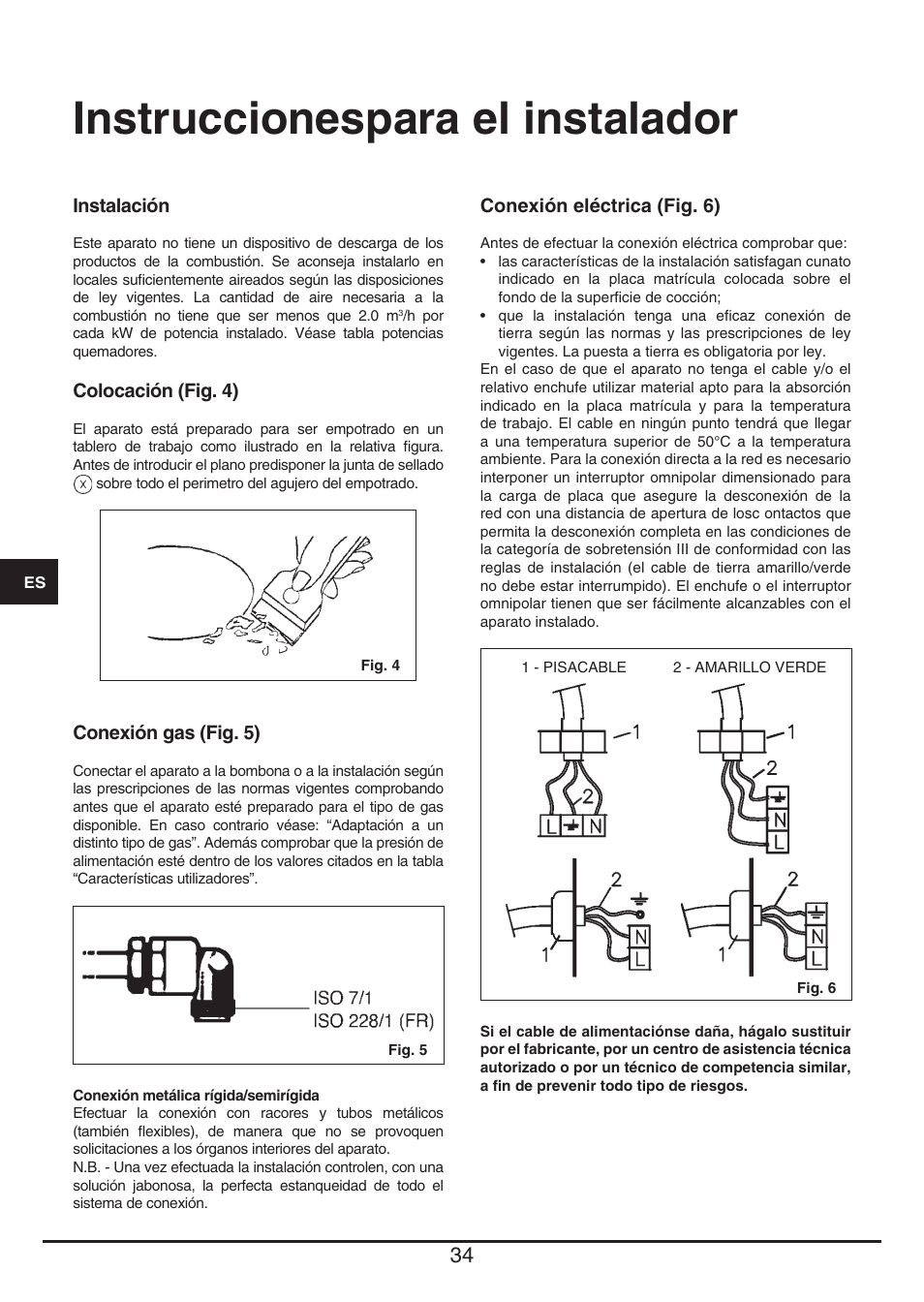 Instruccionespara el instalador | Fulgor Milano PH 302 G X User Manual | Page 34 / 48