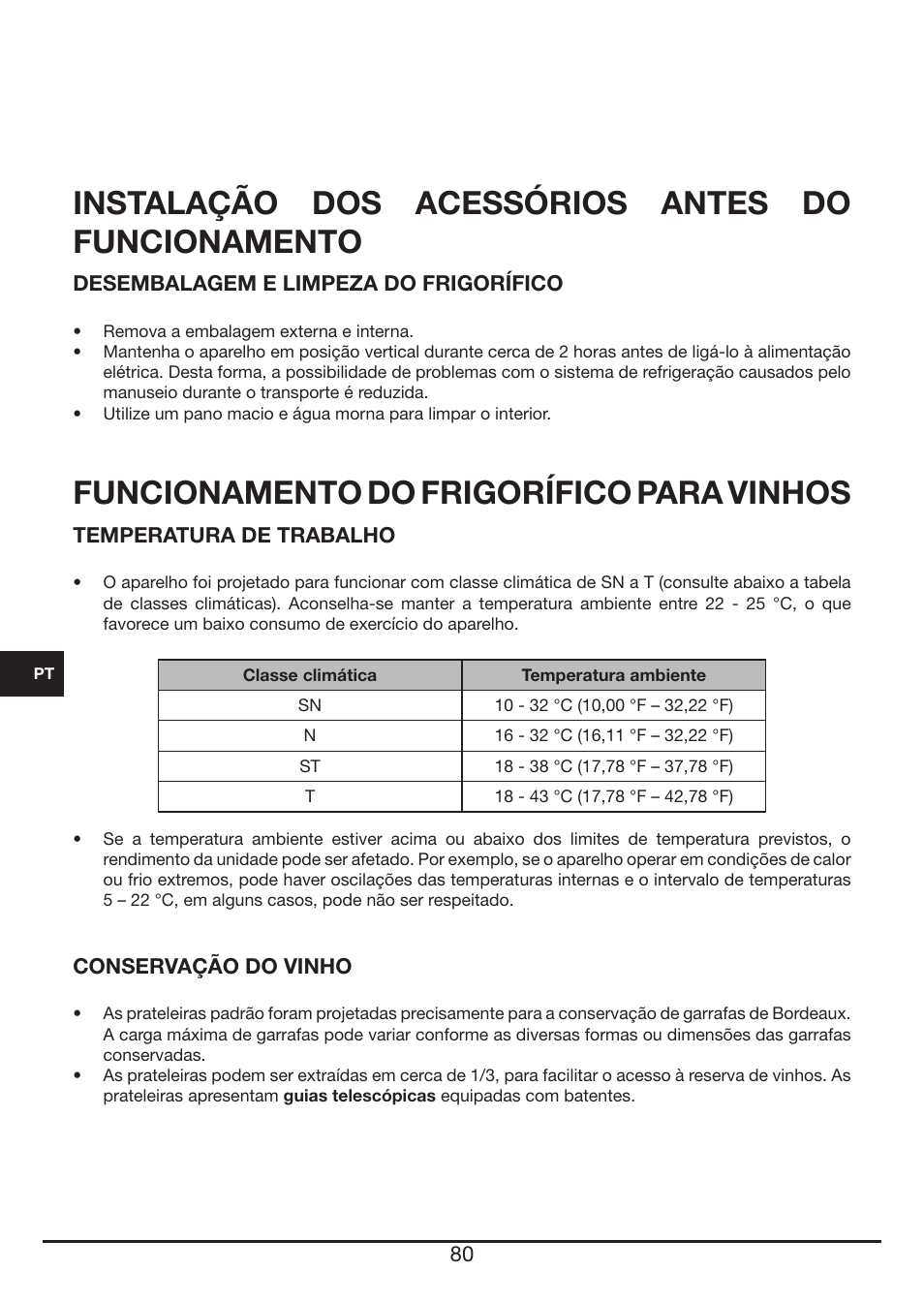 Instalação dos acessórios antes do funcionamento, Funcionamento do frigorífico para vinhos | Fulgor Milano FWC 4524 TC User Manual | Page 80 / 88