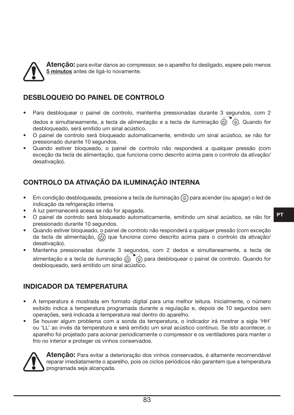 Atenção, Desbloqueio do painel de controlo, Controlo da ativação da iluminação interna | Indicador da temperatura | Fulgor Milano FWC 4524 TC User Manual | Page 83 / 88