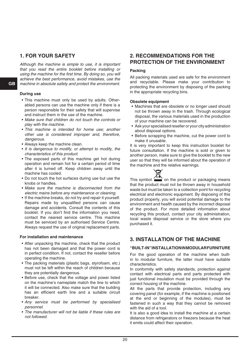 For your safety, Installation of the machine | Fulgor Milano CCM 4509 TC User Manual | Page 20 / 96