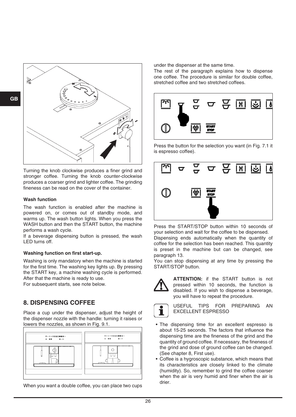 Dispensing coffee | Fulgor Milano CCM 4509 TC User Manual | Page 26 / 96