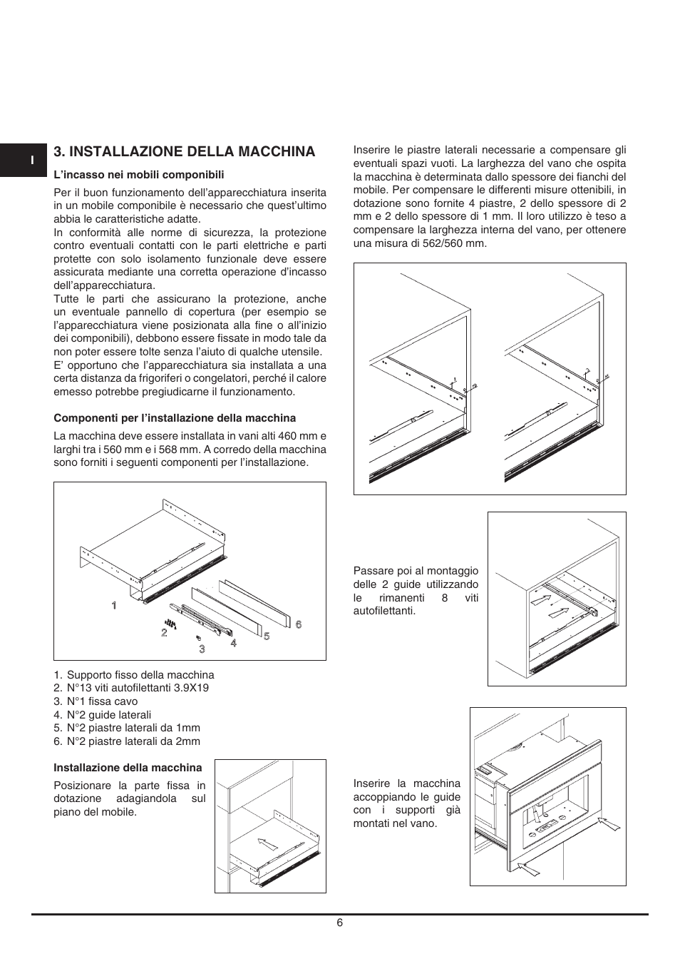 Installazione della macchina | Fulgor Milano CCM 4509 TC User Manual | Page 6 / 96