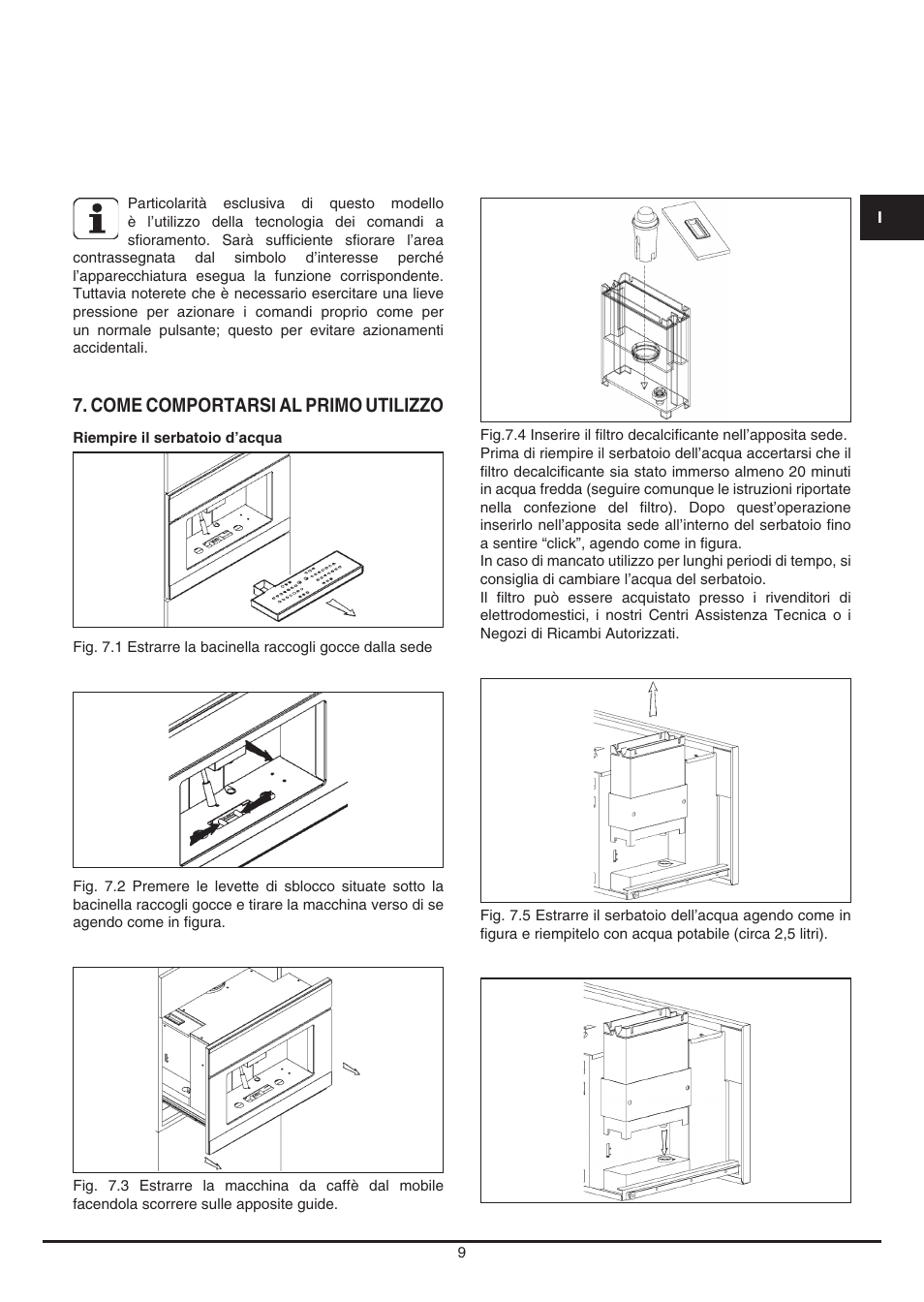 Come comportarsi al primo utilizzo | Fulgor Milano CCM 4509 TC User Manual | Page 9 / 96