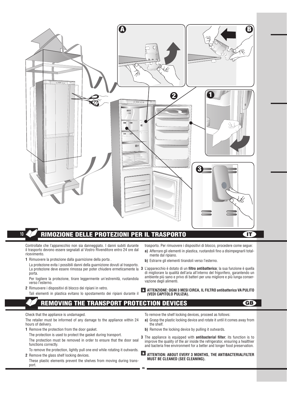 2a b, Rimozione delle protezioni per il trasporto, Removing the transport protection devices | Fulgor Milano FBC 342 TNFED User Manual | Page 10 / 44