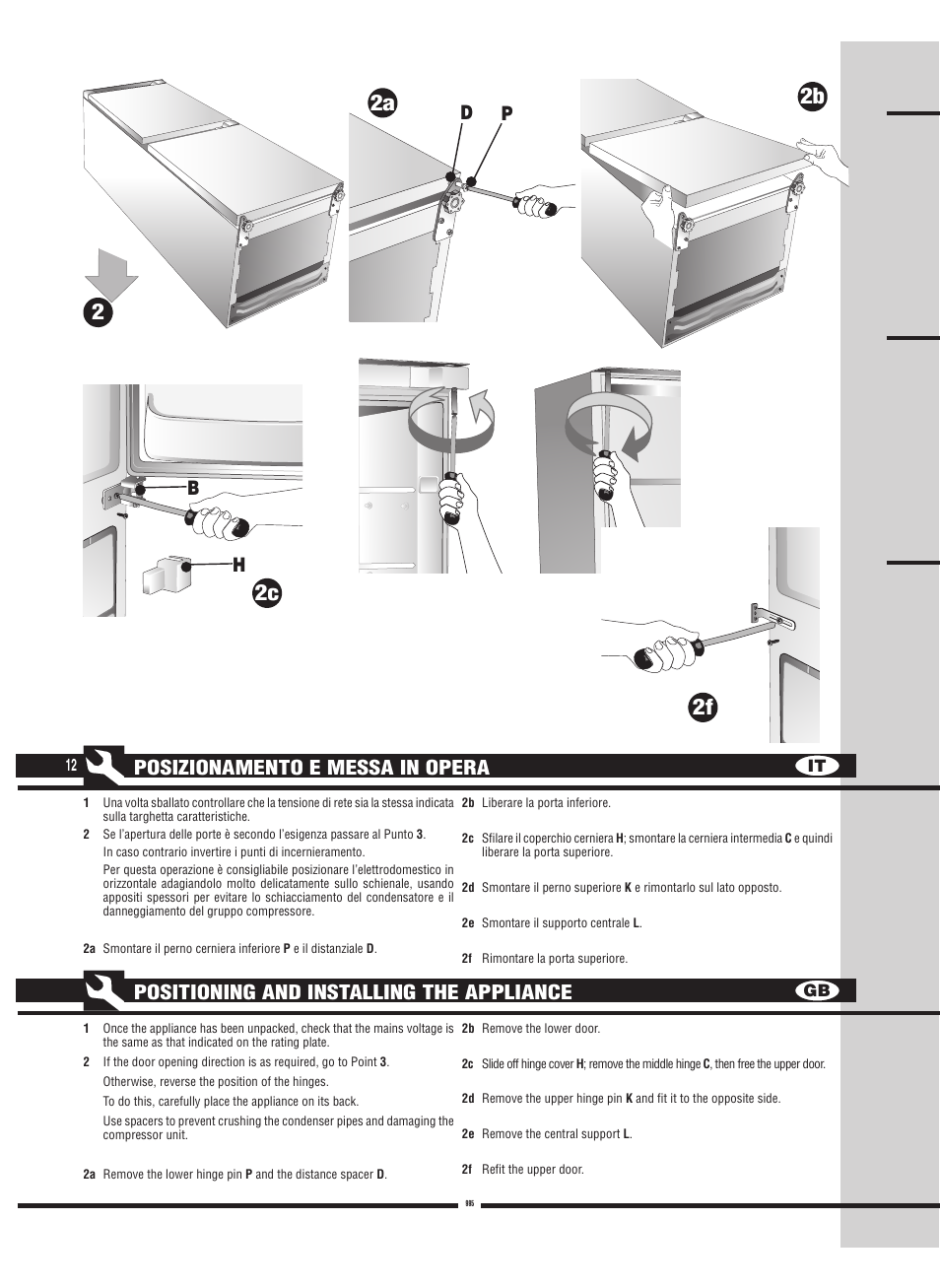 22a 2c 2d, Posizionamento e messa in opera p b, Positioning and installing the appliance d | Fulgor Milano FBC 342 TNFED User Manual | Page 12 / 44