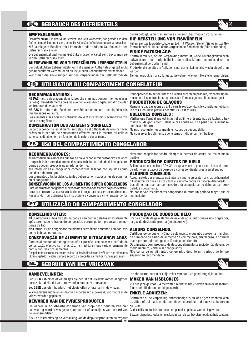 Gebruik van het vriesvak | Fulgor Milano FBC 342 TNFED User Manual | Page 33 / 44